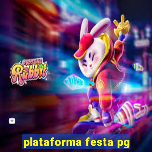 plataforma festa pg